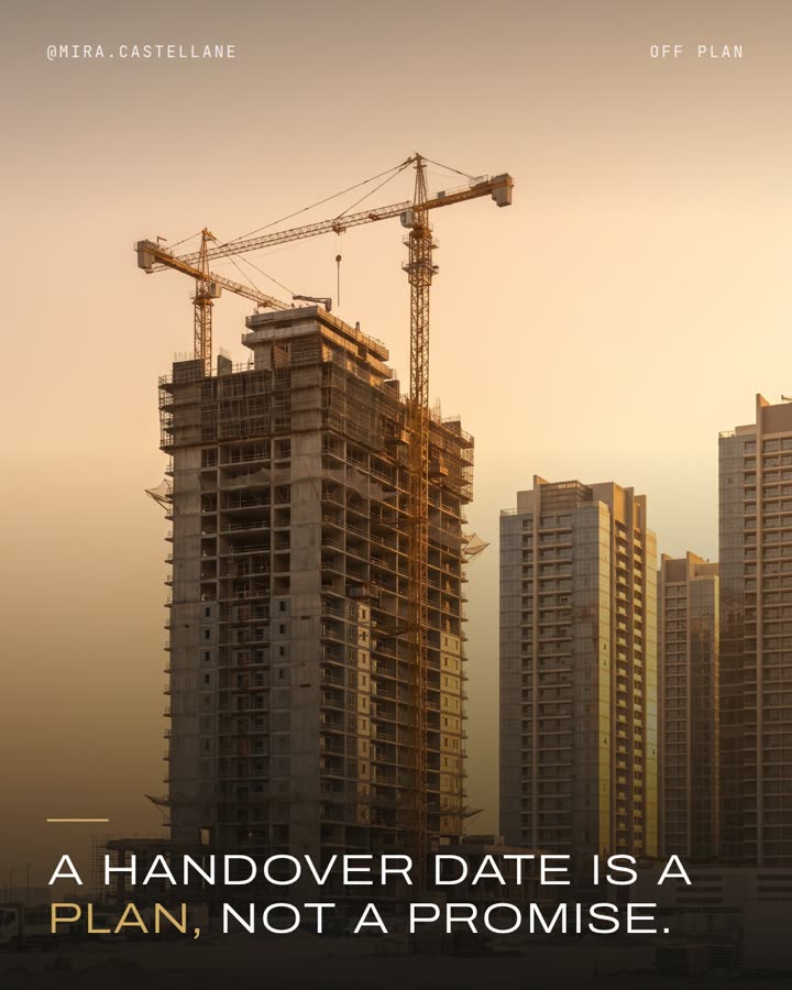 A handover date is a plan, not a promise.