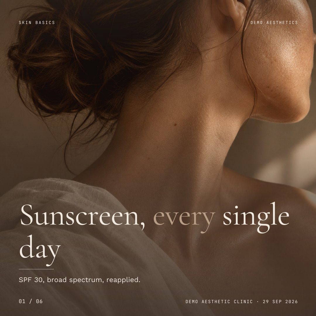 Sunscreen, every single day